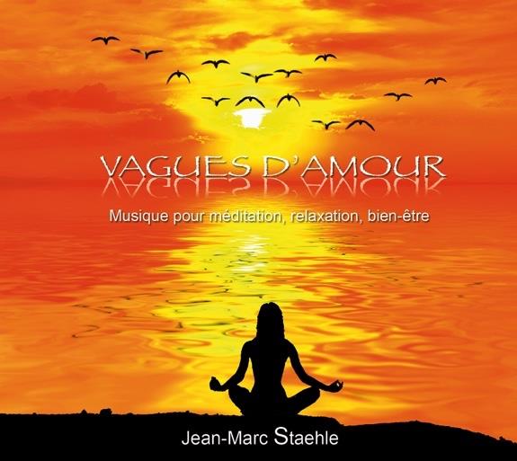 Vagues d'Amour - Musique pour méditation, relaxation, bien-être - CD - Front Cover