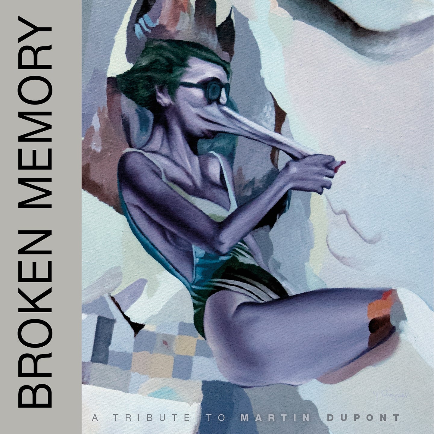 Broken Memory - A Tribute To Martin Dupont - Front Cover