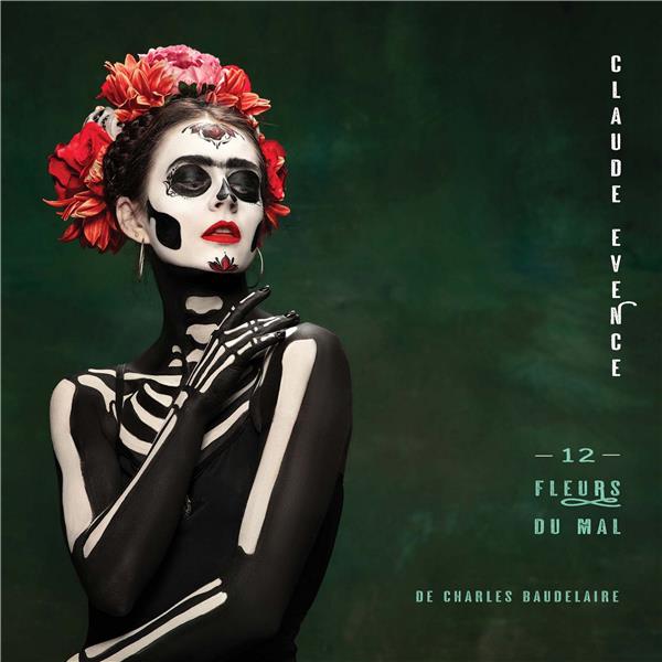 Les douze fleurs du mal - Front Cover