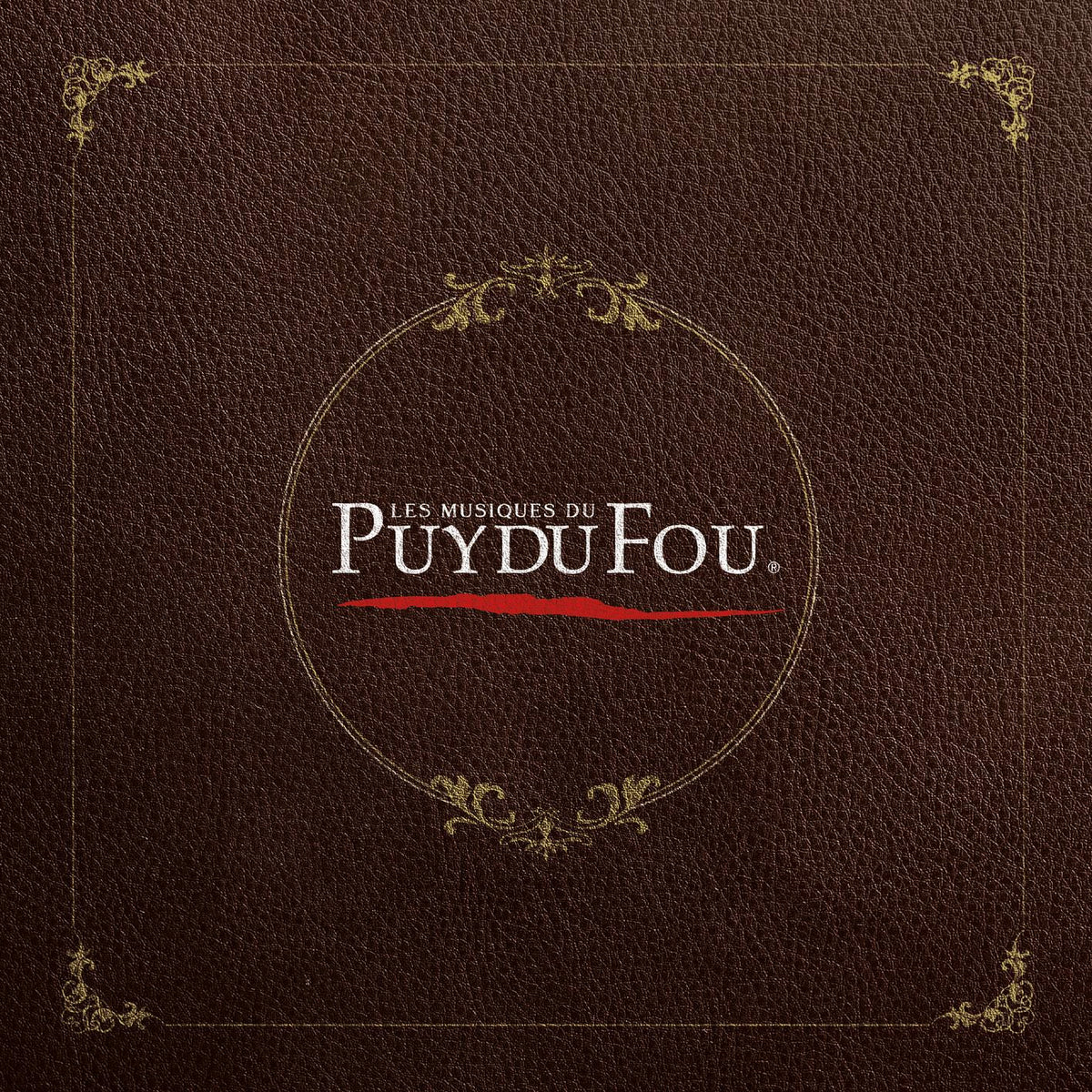Les musiques du Puy du Fou - Front Cover