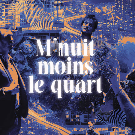 MINUIT MOINS LE QUART - Front Cover
