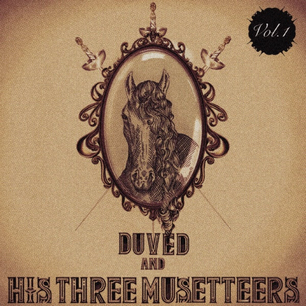 Duved And His Three Musetteers Volume 1 - Front Cover