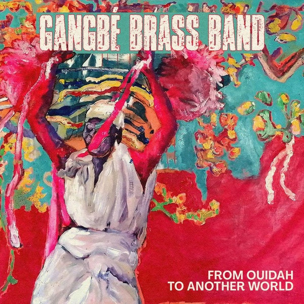 From Ouidah To Another World - Front Cover