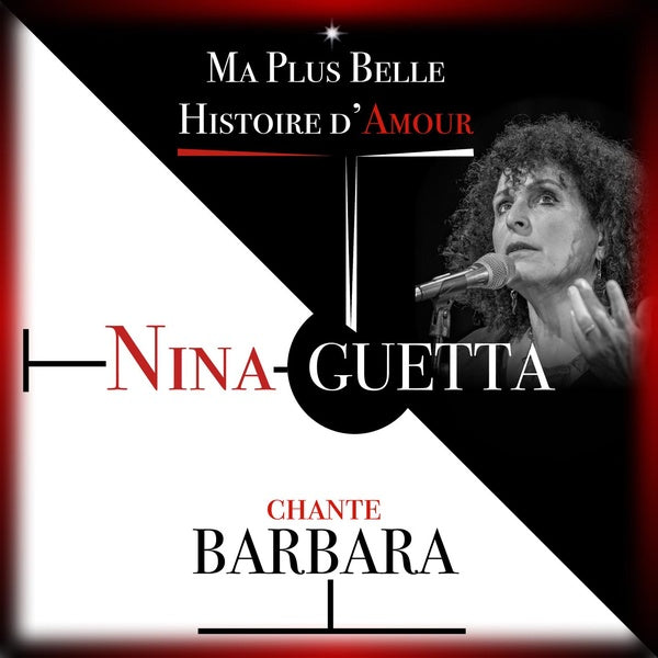 Ma plus belle histoire d'amour - Nina Guetta chante Barbara - Front Cover