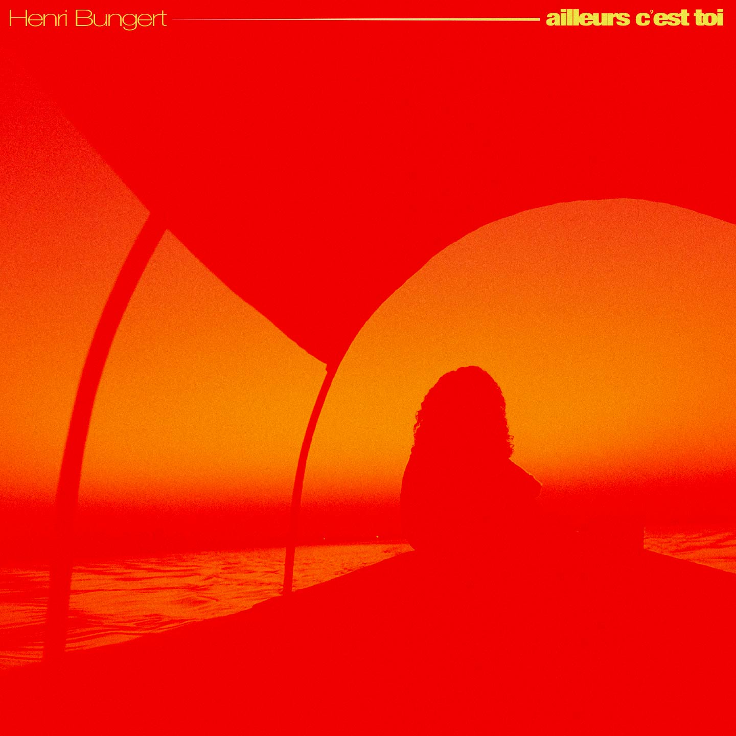 AILLEURS C'EST TOI - Front Cover