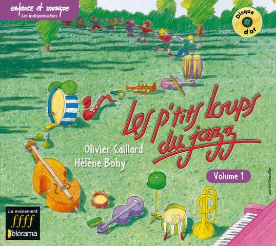 Les Ptits Loups du jazz - Volume 1 - Front Cover