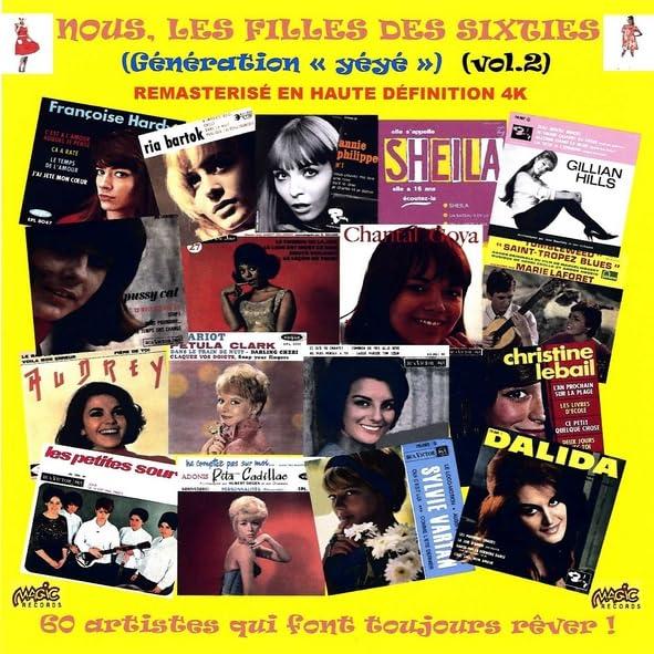 Nous, les filles des Sixties Generation Yéyé, Volume 2 - Front Cover