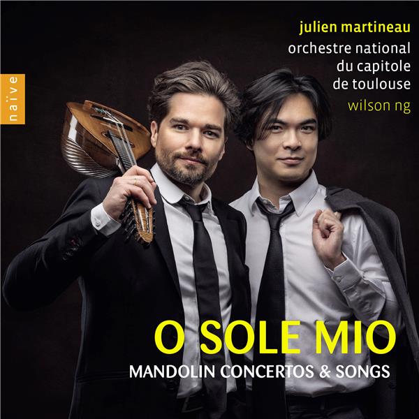 O Sole Mio : Mandolin Concertos & Songs - Front Cover