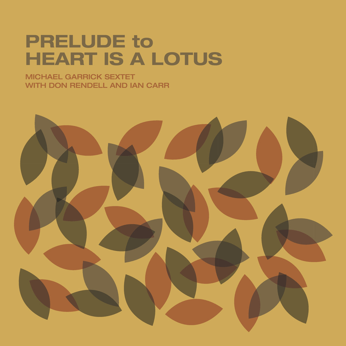 Prelude To A Heart Is A Lotus - Front Cover