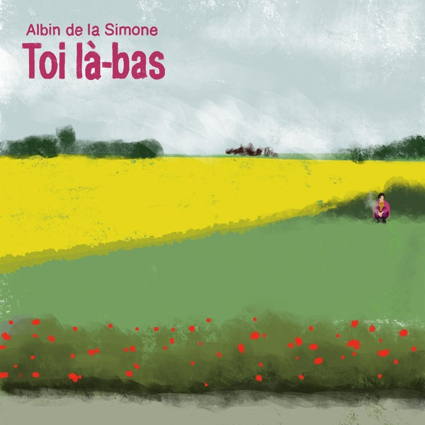 Toi là-bas - Front Cover