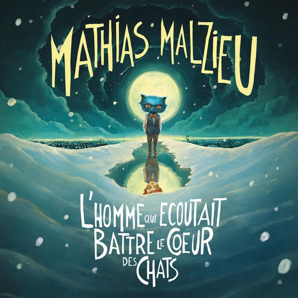 L’homme qui écoutait battre le cœur des chats - Front Cover