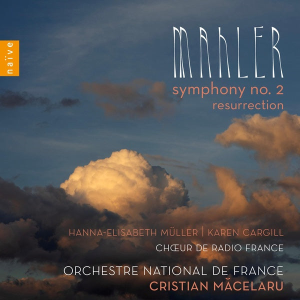 Mahler : Symphonie Numéro 2 Resurrection - Front Cover