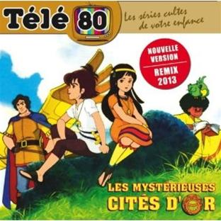 Les mystérieuses cités d'or + remix - Front Cover
