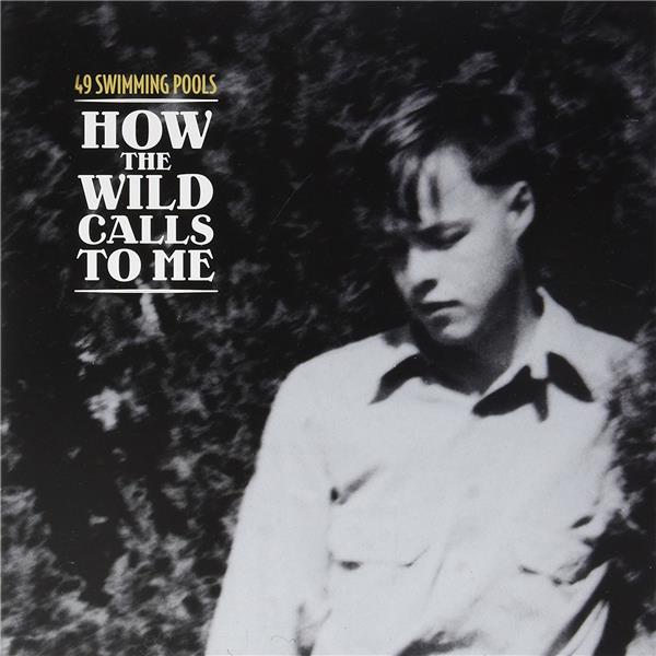 How the wild calls to me - Front Cover