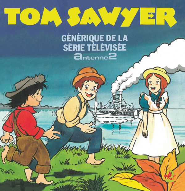 Tom Sawyer, Générique de la série télévisée - Front Cover