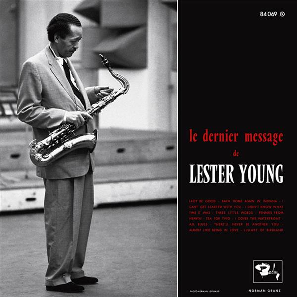 Le Dernier Message De Lester Young - Front Cover