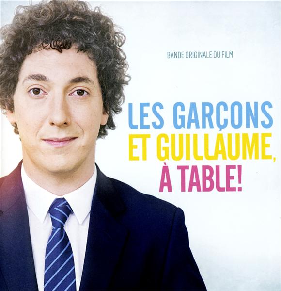 Les garçons et Guillaume, à table ! (bof) - Front Cover