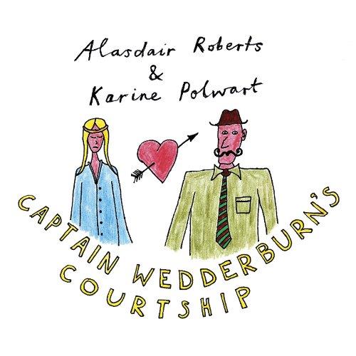 Captain Wedderburn'S Courtship B/W The Dowie Dens O Yarrow - Front Cover