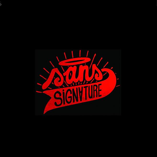 Sans Signature (Edition Limitee Vinyle Rouge) - Front Cover