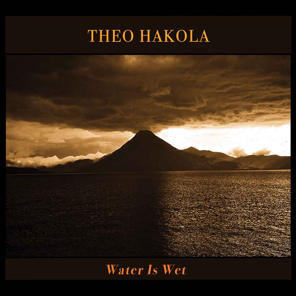 The Water is Wet - Front Cover