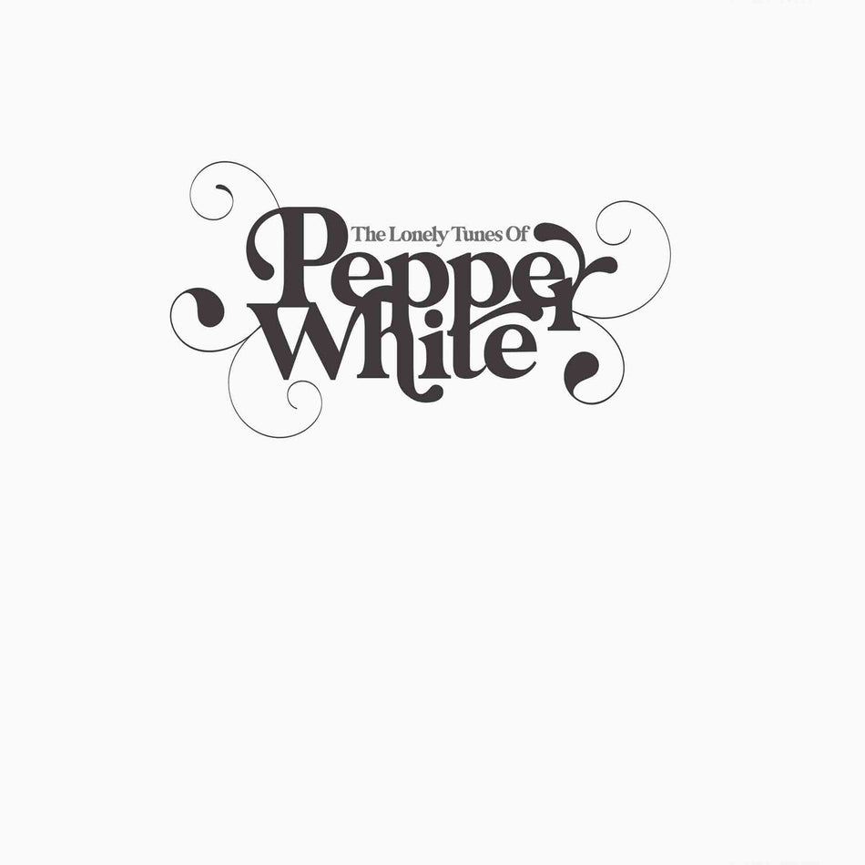 The Lonely Tunes Of Pepper White - Front Cover