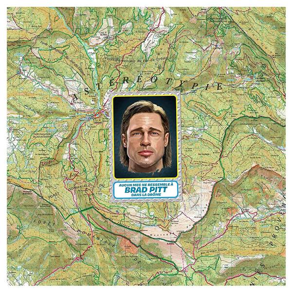 Aucun mec ne ressemble à Brad Pitt dans la Drôme - Front Cover
