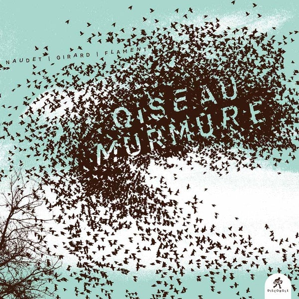 Oiseau Murmure - Front Cover