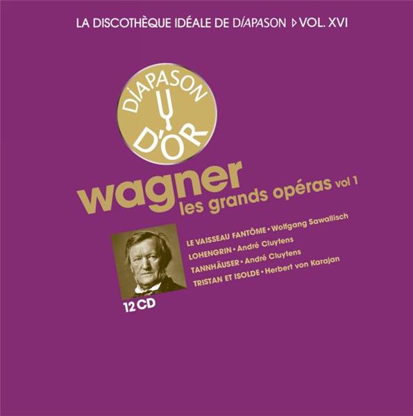 La discothèque idéale de Diapason Volume 16 Les grands opéras Volume 1 - Front Cover