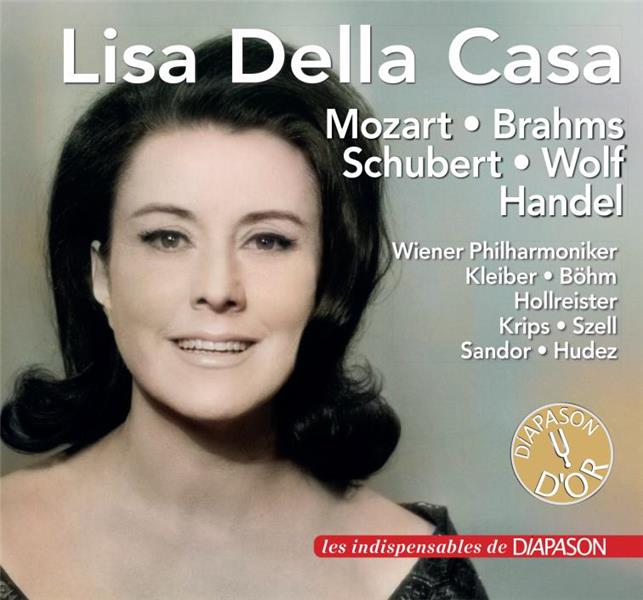 Lisa Della Casa chante Mozart, Brahms, Schubert, Wolf et Haendel - Front Cover