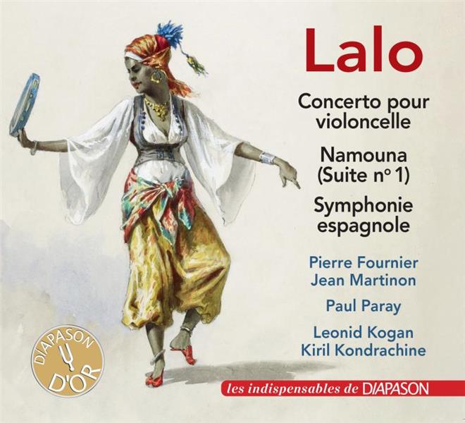 Concerto pour violoncelle - Namouna - Symphonie espagnole - Front Cover