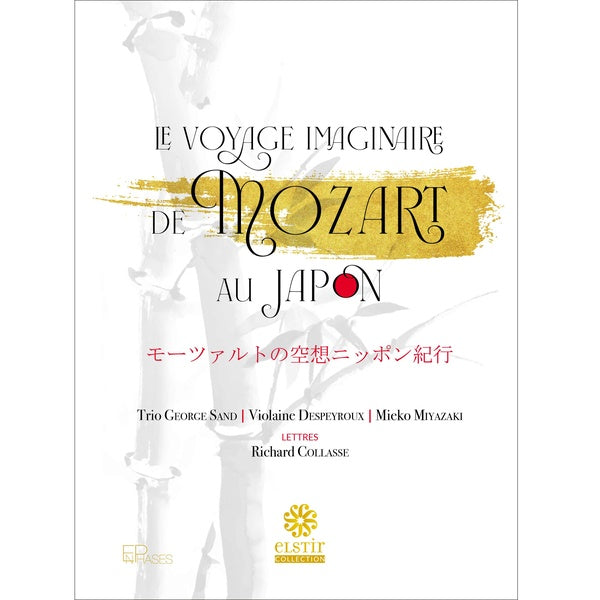 Le Voyage imaginaire de Mozart au Japon - Front Cover