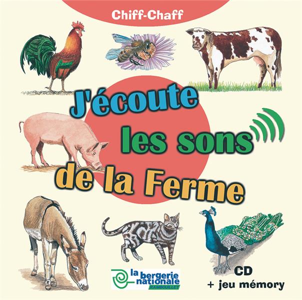 J'écoute les sons de la ferme Inclus livret 24 pages - Front Cover
