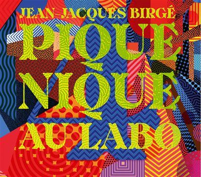 Pique-Nique au Labo 4 - Front Cover