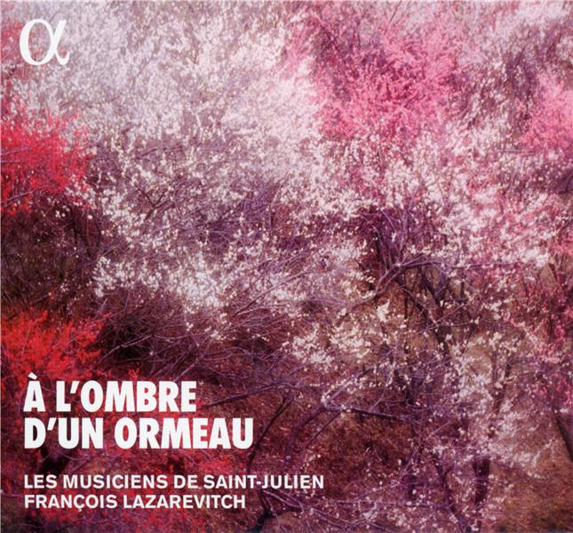 A l’ombre d’un ormeau Brunettes & Contredanses 18 ème siècle - Front Cover