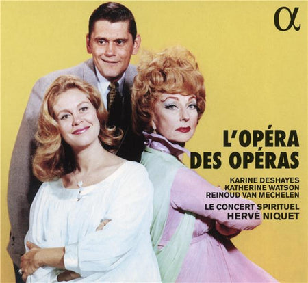 L'Opéra des opéras - Front Cover