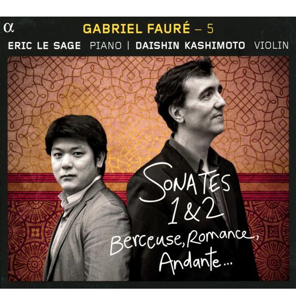 Oeuvres pour violon et piano - Sonates 1 & 2 - Berceuse - Romance - Front Cover