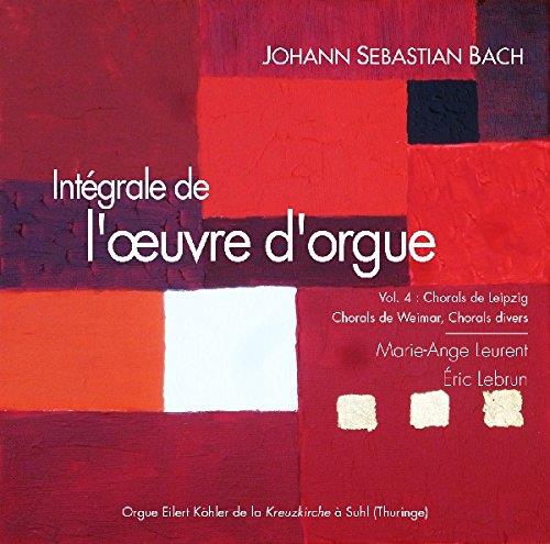 J.S. Bach : Intégrale des œuvres d’orgue, Volume 4 - Front Cover