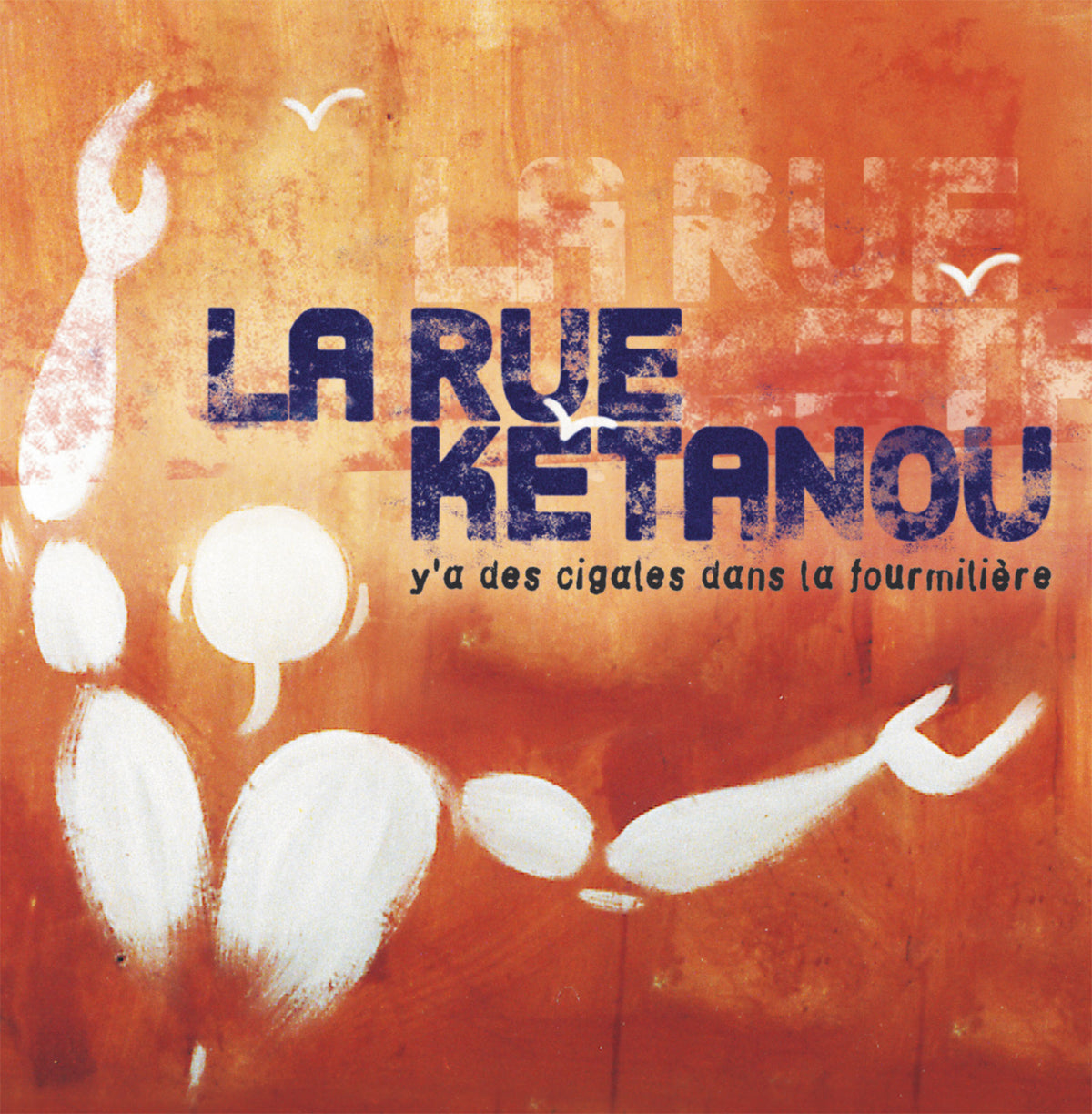 Y 'a des cigales dans la fourmilière (LP) - Front Cover