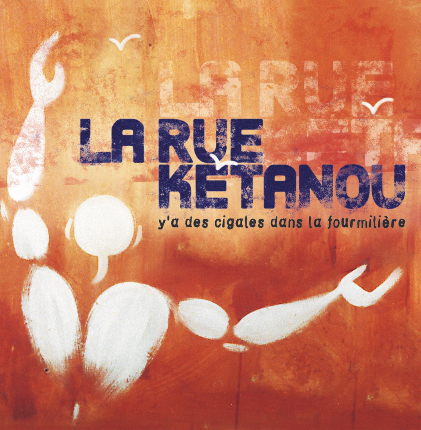 Y 'a des cigales dans la fourmilière (LP) - Front Cover