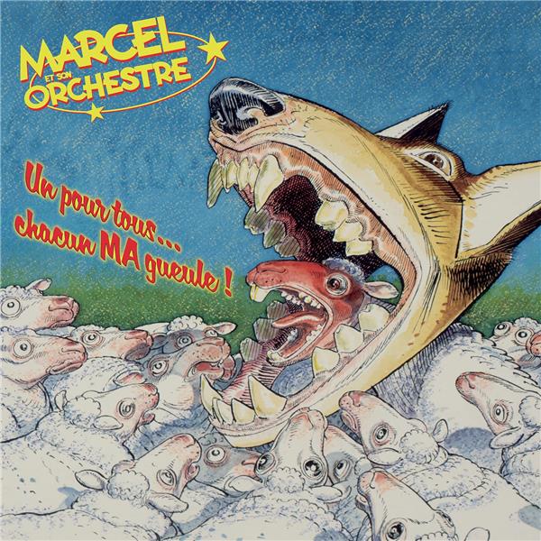 Un pour tous... Chacun MA gueule ! (Remastered 2021) - Front Cover