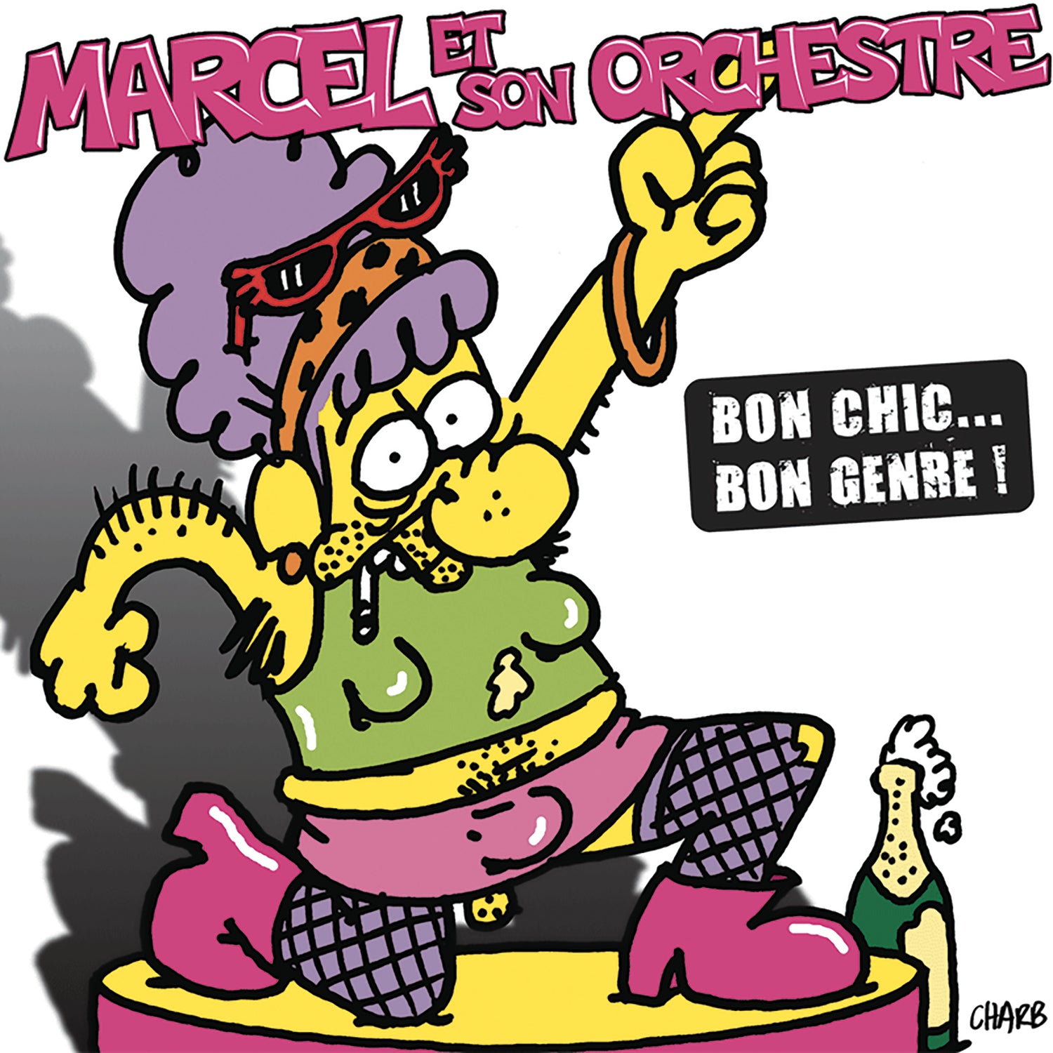 Bon chic... Bon genre ! (Remastered 2021) - Front Cover