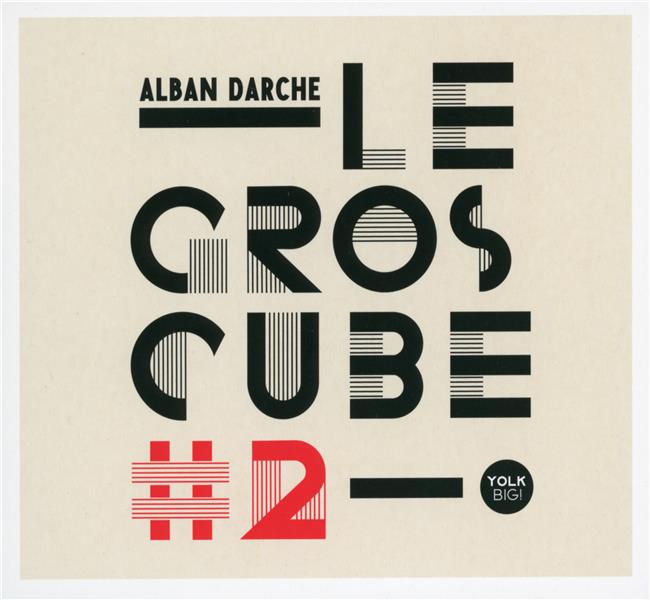 Le Gros Cube #2 - Front Cover