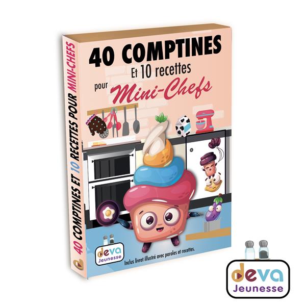 40 Comptines et 10 recettes pour mini chefs - Front Cover