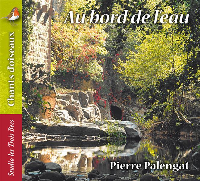 Chants d'oiseaux au bord de l'eau - Front Cover