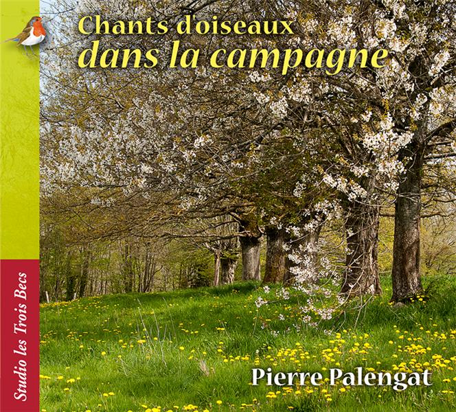 Chants d'oiseaux dans la campagne - Front Cover