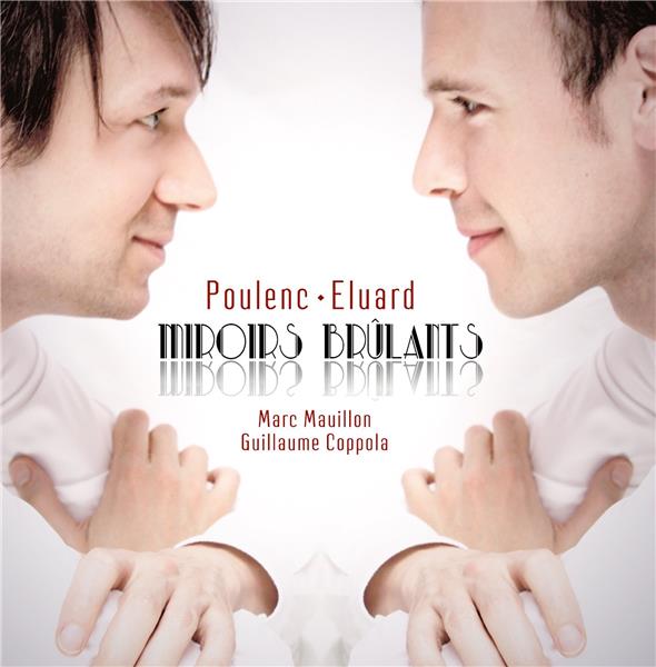 Poulenc: Miroirs brûlants - Front Cover