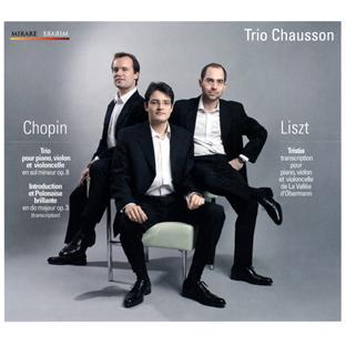 Chopin : trio pour piano, violon & violoncelle op.8 - Liszt : Tristia - Front Cover