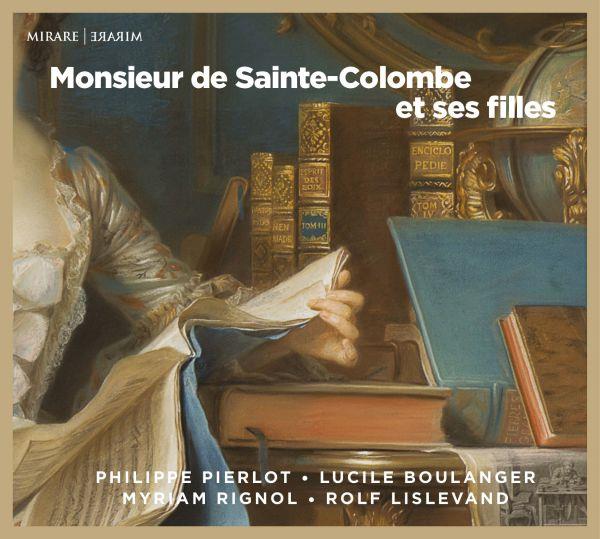 Monsieur de Sainte Colombe et ses filles - Front Cover
