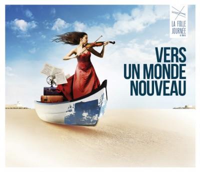 Vers un monde nouveau - La folle journée de Nantes - Front Cover