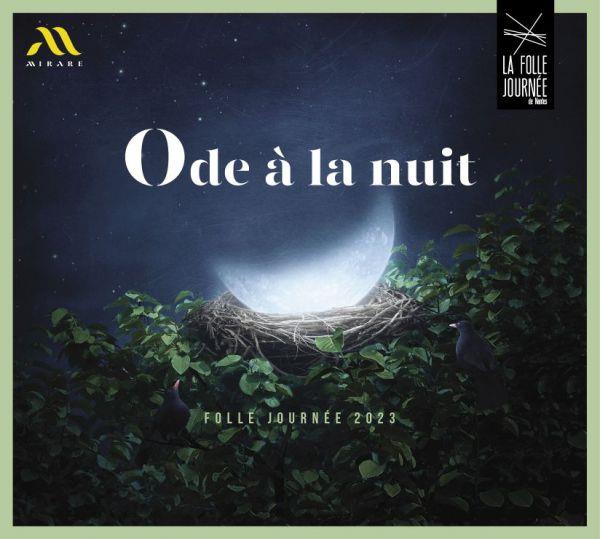 Ode à la nuit - Folle Journée 2023 - Front Cover